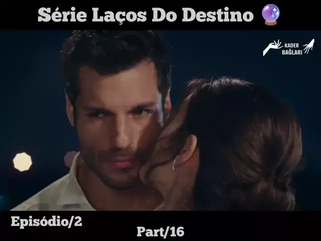 Laços do Destino – Baixar Series MP4