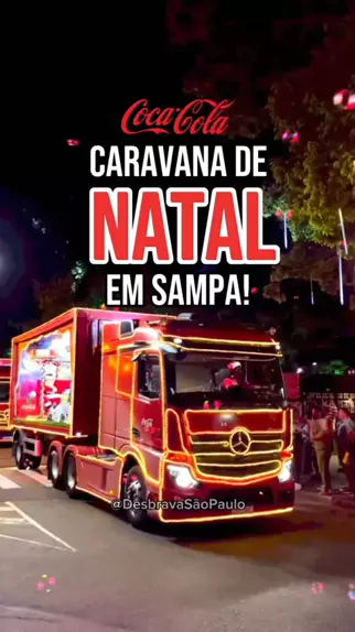 Desbrava S o Paulo Desbravasp . Tren de Natal. A POCA DE NATAL EST OFICIALMENTE ABERTA A CARAVANA ILUMINADA DA COCA COLA COME OU 14 de novembro S o Bernardo do Campo Santo Andr e S o