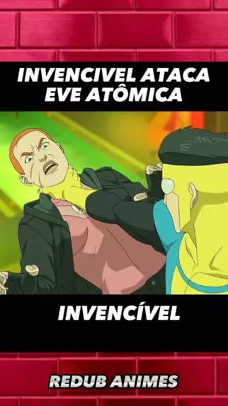 Invencível: Eve Atômica. part.1 #animedublado #desenholuta #invencible