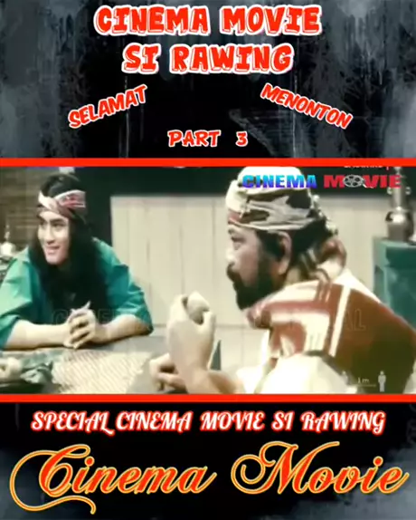 ~ Cinema Movie ~ Si Rawing 1991 Action Laga Jadul Part 3 Snacktainment Snacktainment 