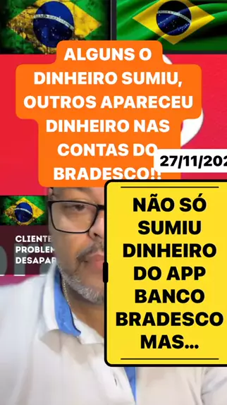 Dinheiro 'some' de contas do Bradesco, e clientes relatam saldo