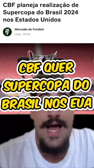Supercopa do Brasil: começa hoje pré-venda exclusiva para clientes BRB