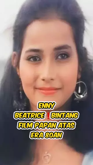 Solusindonews Solusindo News . udio original criado por Solusindonews. Enny Beatrice Bintang Film Papan Atas Era 80an shorts ennybeatrice filmlawas filmjadul filmlawas