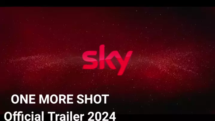 ONE MORE SHOT - Official Trailer 