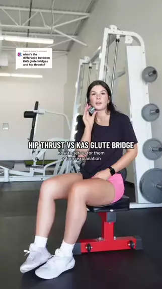 Hip Thrusts vs Kas Glute Bridges