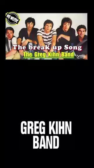 The Breakup Song — Greg Kihn Band