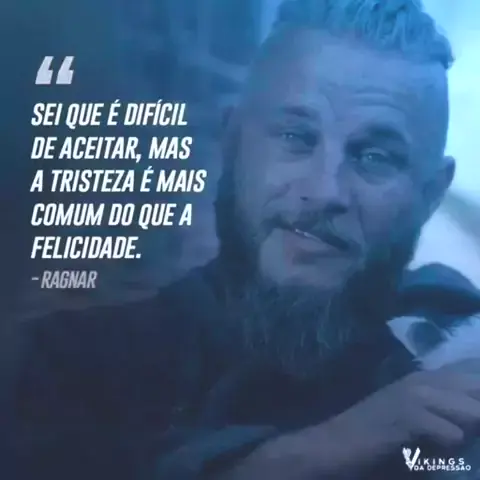 Segundo as sagas, Ragnar Lothbrok - Vikings da Depressão