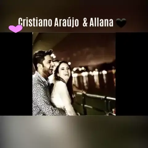 ❤❤ Cristiano Araújo and Allana Morais ❤❤ RIP
