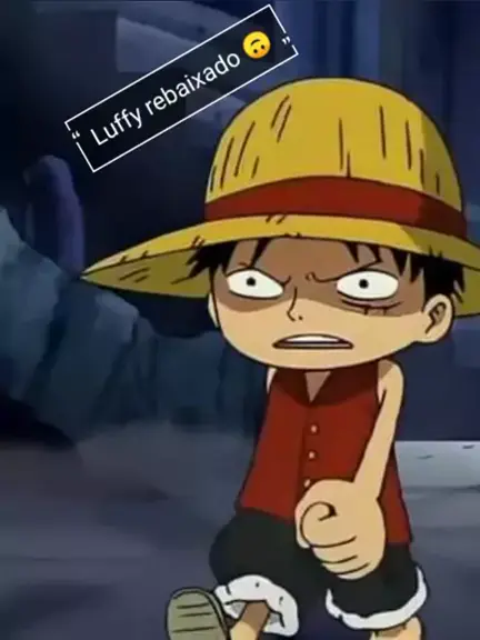 Luffy rebaixado - iFunny Brazil