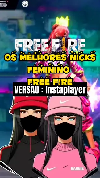 nomes femininos free fire instaplayer