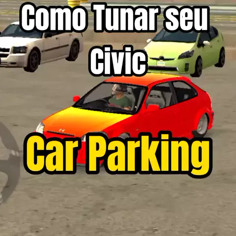 Tunando o BÁSICO no PRIMEIRO CARRO - Car Parking Múltiplayer 