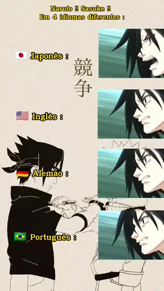 Nandomo de Sasuke em 5 idiomas diferentes!! 🔥 #naruto #sasuke #anime