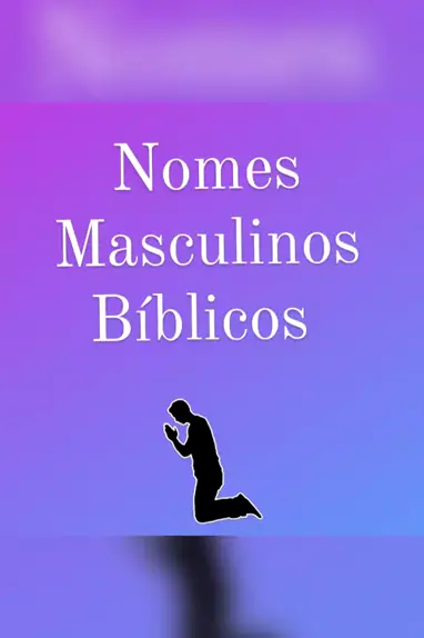 Nomes biblicos masculinos 