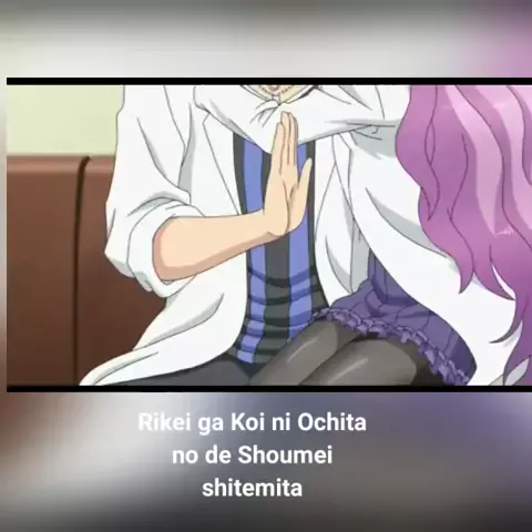Rikei ga Koi ni Ochita no de Shoumei shitemita. Heart Dublado