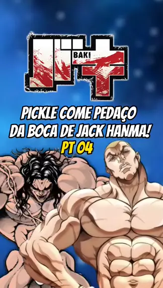 BAKI Vs. PICKLE / Batalha Completa em Português 