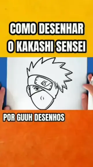 Passo a Passo Como desenhar o Kakashi - Naruto 