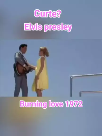 Elvis Presley - Burning Love (TRADUÇÃO) - Ouvir Música