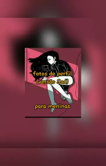 foto de perfil feminino sad