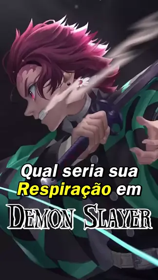 quiz qual respiração você teria em demon slayer