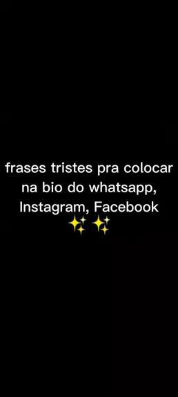 Frases triste para colocar na Bio do WhatsApp｜TikTok Search