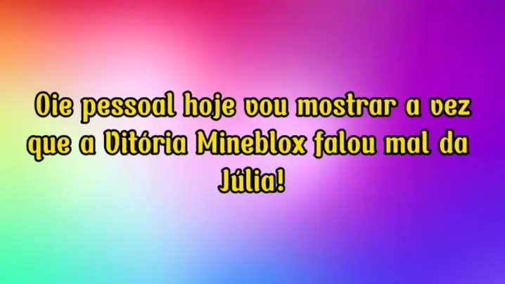 HOMENAGEM PARA JULIA MINEGIRL E VITÓRIA MINEBLOX 