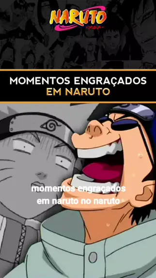 8 MOMENTOS MAIS ENGRAÇADOS EM NARUTO