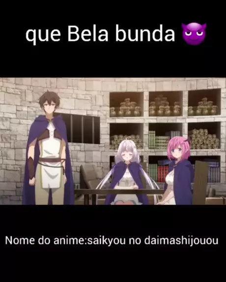 TRECHOS DE SHIJOU SAIKYOU NO DAIMAOU, MURABITO A NI TENSEI SURU DUBLADO!! 