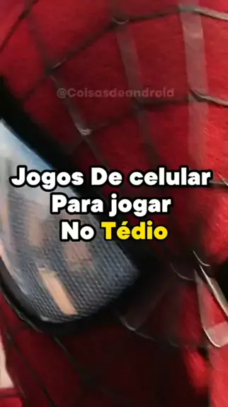 Os melhores jogos para celular/ Jogos para sair do tédio