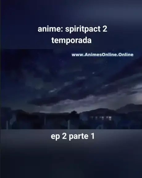 spiritpact 2 temporada legendado anitube