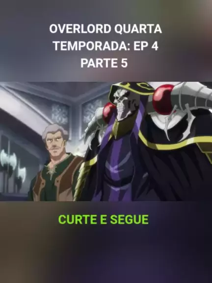 overlord dublado 4 temporada ep 1