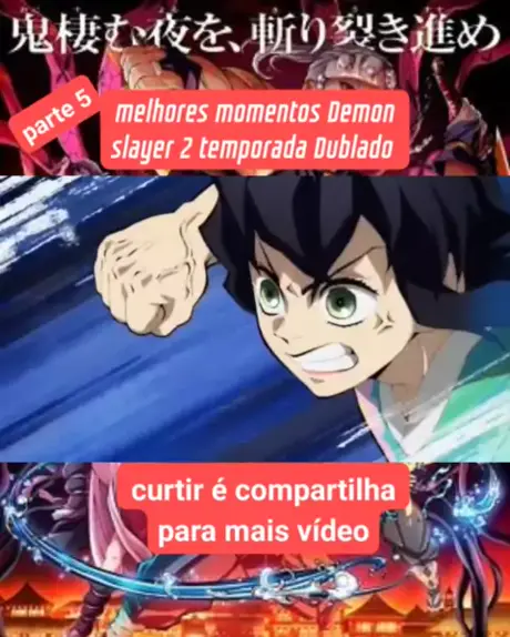 ONDE E COMO ASSISTIR DUBLADO?! - Kimetsu no Yaiba: Demon Slayer Season 2  [2º Temporada] 