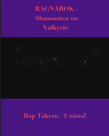 Shuumatsu No Valkyrie (Ragnarok) (part. UnionZ) - Takeru 