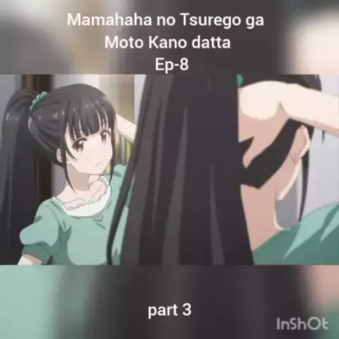 Mamahaha no Tsurego ga Motokano datta 01 VOSTFR