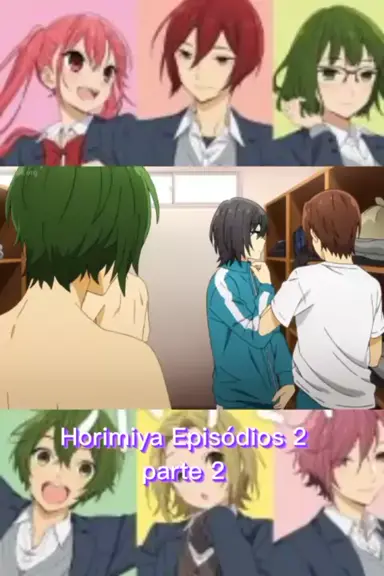 anime:horimiya dublado 2 temporada completa