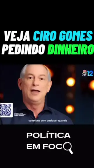 POL TICA EM FOCO politica.emfoco . udio original criado por POL TICA EM FOCO. Assista a novo v deo de Ciro Gomes pedindo dinheiro ao povo para ajudar em sua campanha eleitoral. O que voc pensa