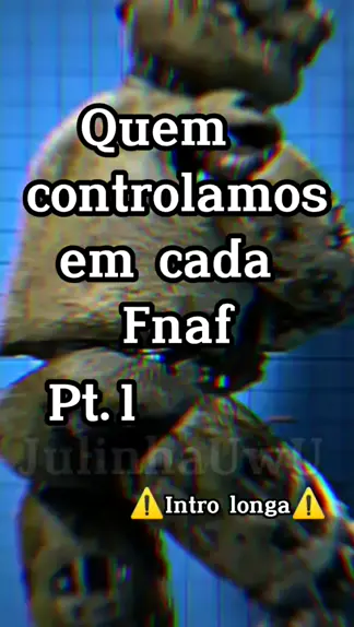 ordem correta para jogar fnaf #fnaf #fnaf4 #fnafsl #fnaf2 #fnaf1