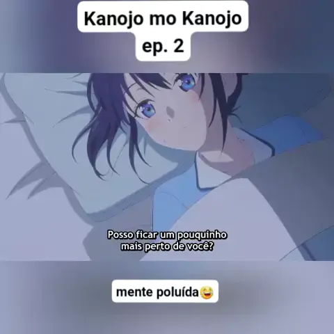 kanojo mo kanojo ep 1 dublado｜Pesquisa do TikTok