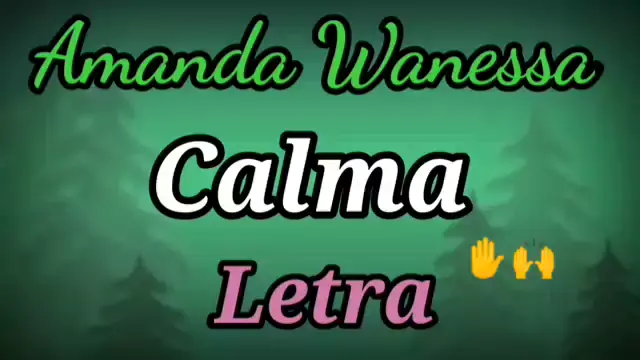 Calma - Amanda Wanessa 