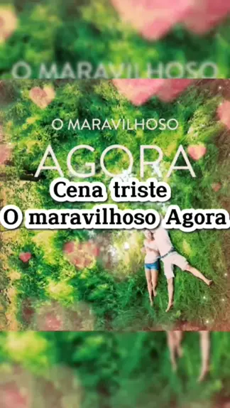 O Maravilhoso Agora