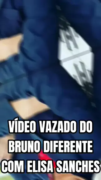 video vazado bruno diferente