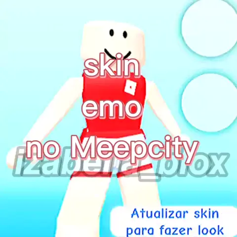 MONTANDO SKIN NO MEEPCITY (Emo) 