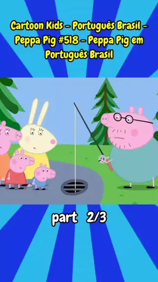 Peppa Pig Português Brasil, Compilation 4, HD