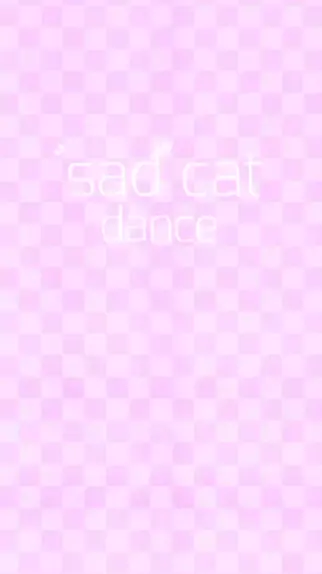 sad cat dance gacha