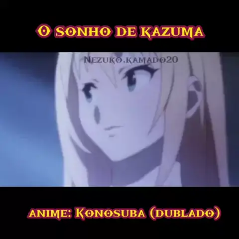 anime dublado kazuma