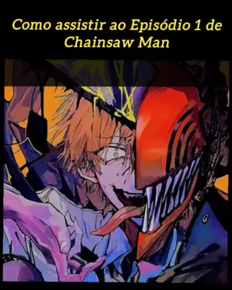 chainsaw man onde assistir dublado