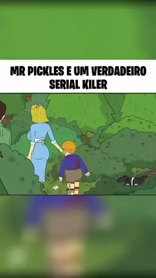 A ORIGEM E A MORTE DE Mr Pickles 