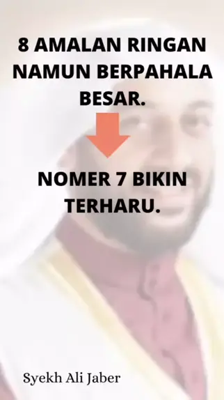 8 Amalan Ringan Namun Berpahala Besar Syekh Ali Jaber