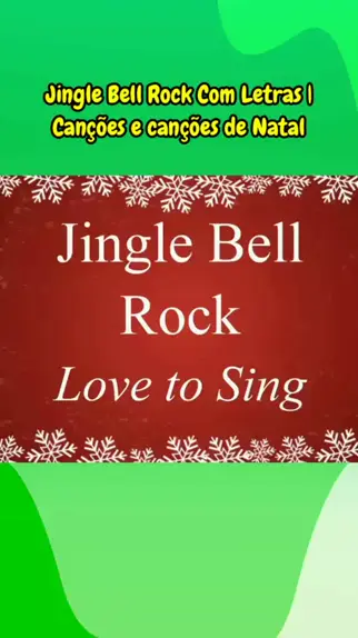 Letra 'Jingle Bell Rock