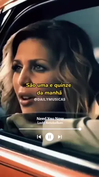 Lady Antebellum - Need You Now tradução (legendado) 