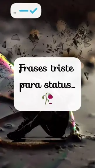 Frases Tristes para Status - Frases para Instagram